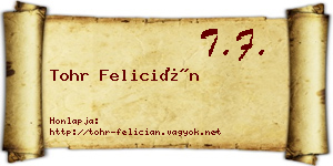 Tohr Felicián névjegykártya